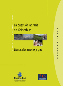 La cuestión agraria en Colombia: Tierras - Hanns-Seidel