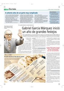 Gabriel García Márquez inició un año de grandes festejos