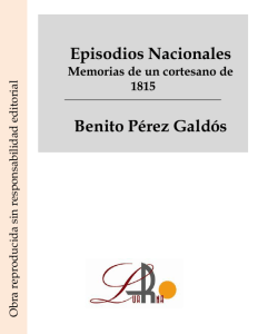 Episodios Nacionales. Memorias de un cortesano de 1815