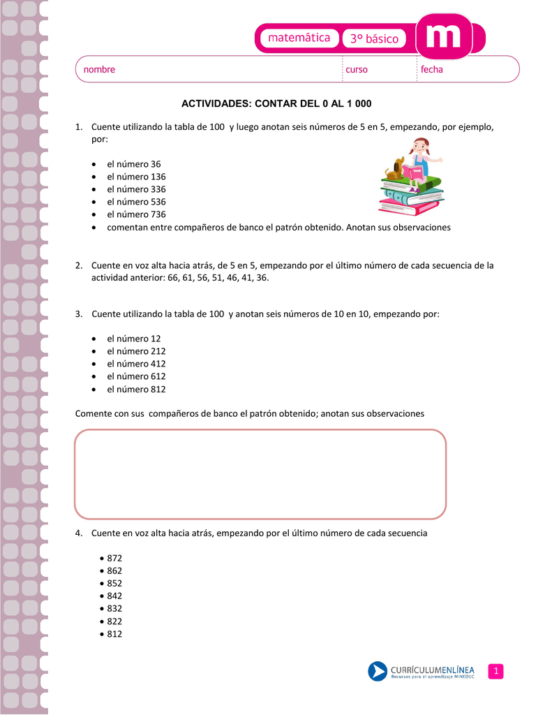 1 ACTIVIDADES: CONTAR DEL 0 AL 1 000 1. Cuente Utilizando La