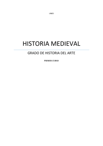 HISTORIA MEDIEVAL - Grado de Historia del Arte UNED