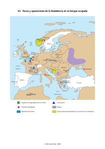 43. Focos y operaciones de la Resistencia en la Europa ocupada