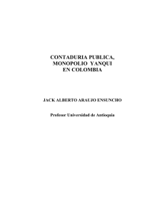CONTADURIA PUBLICA, MONOPOLIO YANQUI EN COLOMBIA