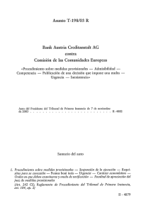 Asunto T-198/03 R Bank Austria Creditanstalt AG contra Comisión