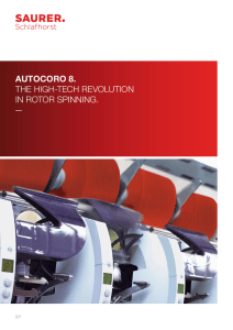 autocoro 8. the high-tech revolution in rotor spinning.