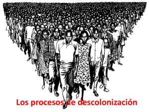 Los procesos de descolonización Tema 6