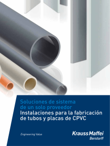 Instalaciones para la fabricación de tubos y placas de CPVC