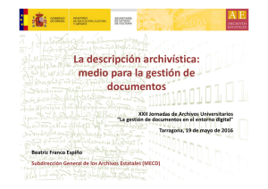 La descripción archivística: medio para la gestión de documentos