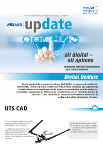 UTS CAD - Ivoclar Vivadent