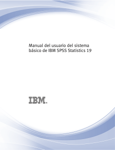 Manual del usuario del sistema básico de IBM SPSS Statistics 19