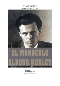 EL MONÓCULO ALDOUS HUXLEY