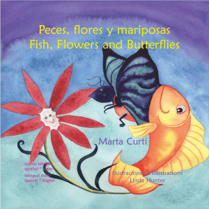 Peces, flores y mariposas Fish, Flowers and Butterflies