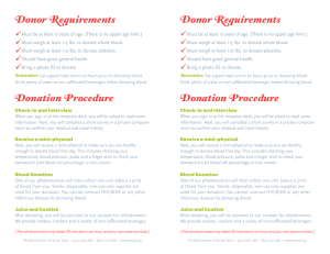Donor Requirements Donation Procedure Donor Requirements