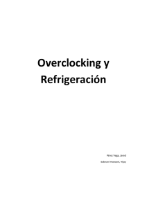 Overclocking y Refrigeración