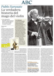 Pablo Sarasate La verdadera historia del mago del violín