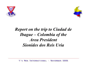 Report on the trip to Ciudad de Ibague – Colombia of the Area