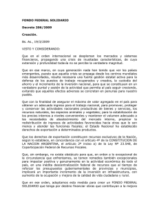 FONDO FEDERAL SOLIDARIO Decreto 206/2009 Creación. Bs. As
