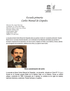 Escuela primaria: Carlos Manuel de Céspedes.