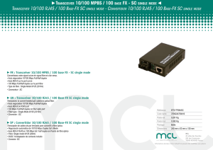 Transceiver 10/100 MPBs / 100 Base FX