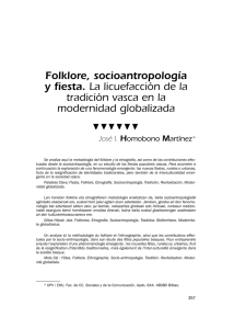 Folklore, socioantropología y fiesta. La licuefacción de la / tradición