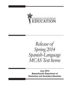 Release of Spring 2014 Spanish-Language MCAS Mathematics