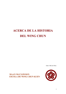 Acerca de la historia del Wing Chun
