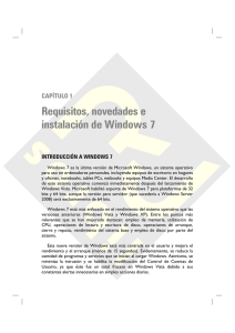 Requisitos, novedades e instalación de Windows 7