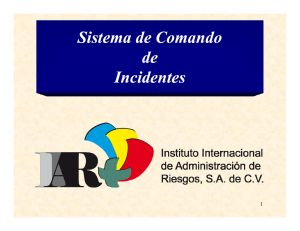 Sistema de Comando Sistema de Comando de I idncentes Incidentes