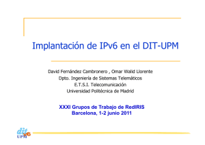 Implantación de IPv6 en el DIT-UPM