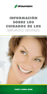 Información sobre los cuidados de los implantes dentales