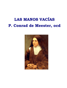 LAS MANOS VACÍAS P. Conrad de Meester, ocd