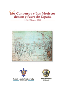 Los Conversos y Los Moriscos dentro y fuera de España