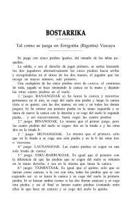 Bostarrika: tal como se juega en Errigoitia (Rigoitia) Vizcaya