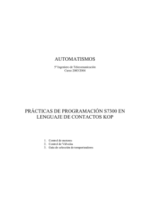 automatismos prácticas de programación s7300 en lenguaje de