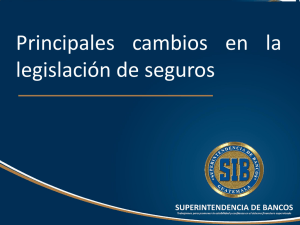 Principales cambios en la legislación de seguros