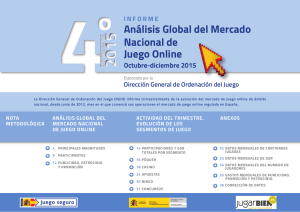 Análisis Global del Mercado Nacional de Juego Online. Octubre