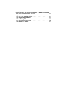 V. Las inﬂuencias de las normas constitucionales y legislativas