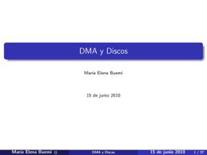 DMA y Discos