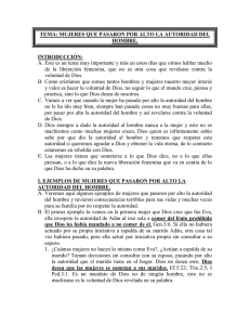 TEMA: MUJERES QUE PASARON POR ALTO LA AUTORIDAD DEL