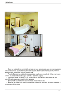 - Suite: La habitación es confortable, amplia con una sala de visita
