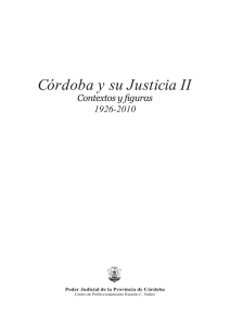 Córdoba y su Justicia II 1926-2010
