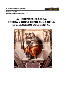 LA HERENCIA CLÁSICA: GRECIA Y ROMA COMO CUNA DE LA