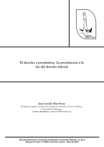 El derecho a prostituirse. La prostitución a la luz del derecho laboral