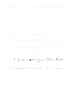 plan estratégico 2014-18 - Som | Fundació Catalana Aspanias
