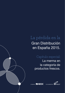 La pérdida en la Gran Distribución en España 2015