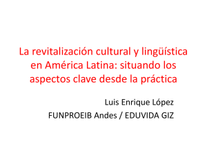 Revitalización cultural y lingüística en América Latina