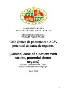 Caso clínico de paciente con ACV, potencial donante de