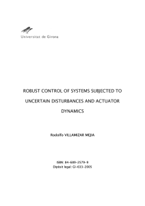 robust control of systems subjected to uncertain disturbances and