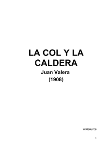 Valera, Juan, LA COL Y LA CALDERA