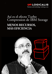 Así es el efecto Turbo Compression de IBM Storage